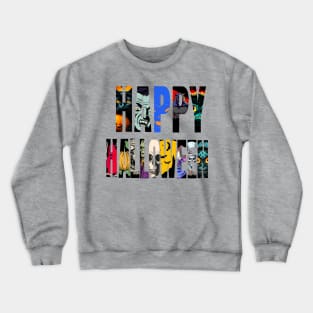 Happy Halloween! Crewneck Sweatshirt